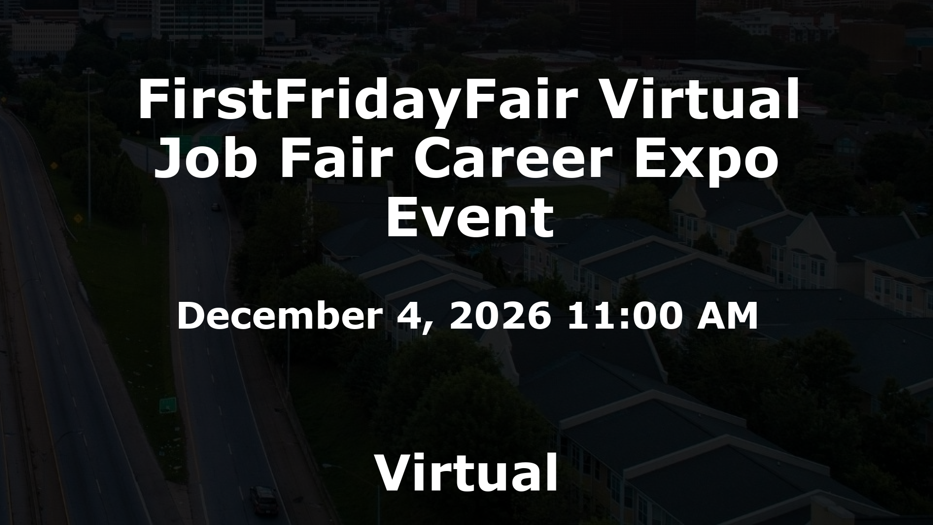 FirstFridayFair Virtual Job Fair Career Expo Event event image